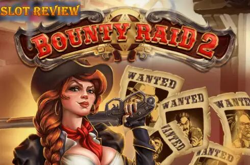 Bounty Raid 2 Slot Review